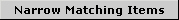 Narrow Matching Items